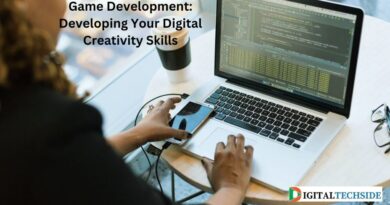 Game Development: Developing Your Digital Creativity Skills