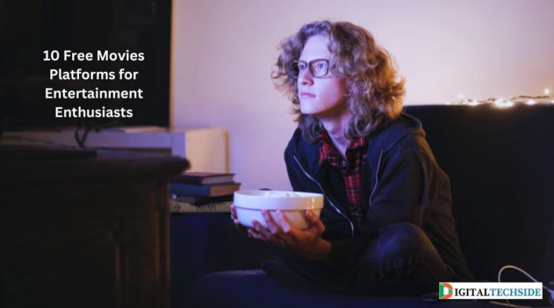 10 Free Movies Platforms for Entertainment Enthusiasts