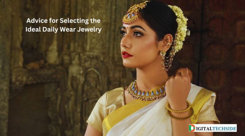 Advice for Selecting the Ideal Daily Wear Jewelry