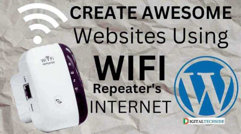 How to develop a website using Wi-Fi Repeater?