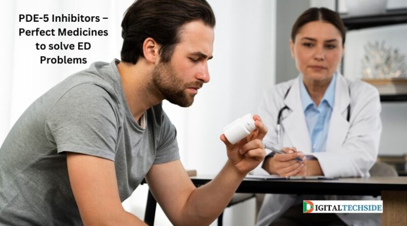 PDE-5 Inhibitors – Perfect Medicines to solve ED Problems