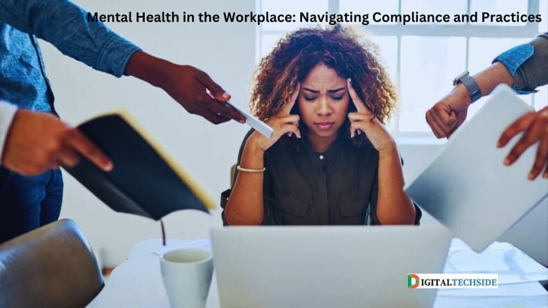 Mental Health in the Workplace: Navigating Compliance and Practices
