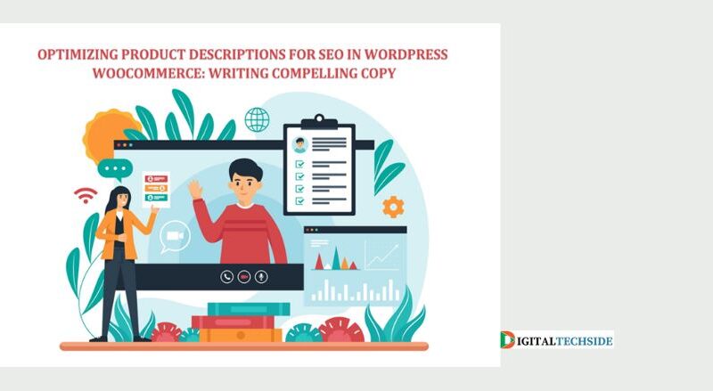 Optimizing Product Descriptions for SEO in WordPress WooCommerce