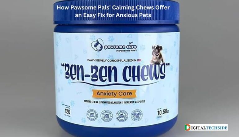 How Pawsome Pals' Calming Chews Offer an Easy Fix for Anxious Pets
