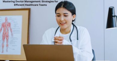 Mastering Doctor Management: Strategies for Efficient Healthcare Teams