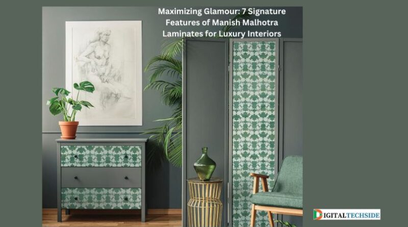 Maximizing Glamour: 7 Signature features of Manish Malhotra Laminates